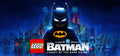 LEGO Batman : L'Héritage du Chevalier Noir